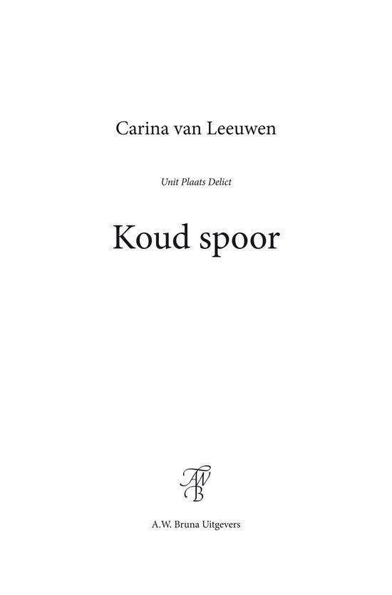 Titelpagina van 'Koud spoor' door Carina van Leeuwen.