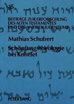 Schoepfungstheologie Bei Kohelet