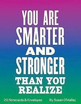 You Are Smarter and Stronger Than You Realize Notes