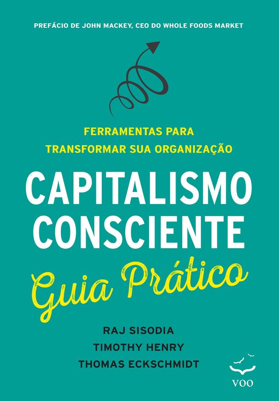 Capitalismo Consciente Guia Prático - cover