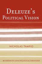 Modernity and Political Thought - Deleuze's Political Vision
