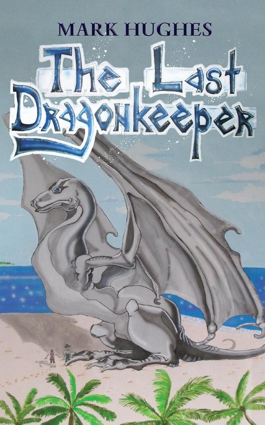 The Last Dragonkeeper - cover