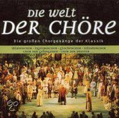 Various - Die Welt Der Chore