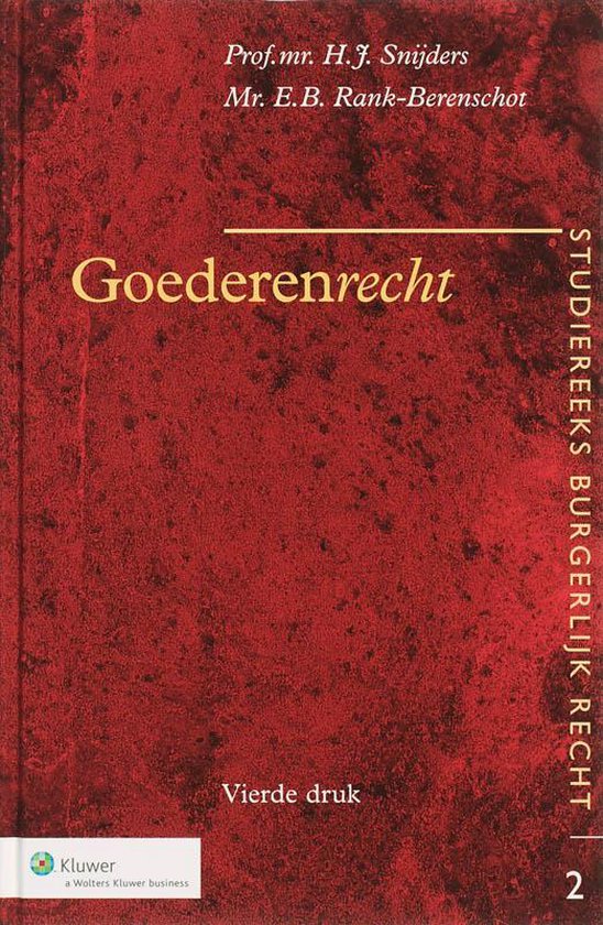 Cover van het boek 'Goederenrecht / druk 4' van E.B. Rank-Berenschot en H.J. Snijders