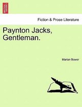 Paynton Jacks, Gentleman.