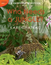 Ecosystem Series - Who Needs a Jungle?