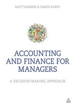 Accounting and Finance for Managers