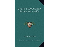 Cvetje Slovenskiga Pesnictva (1850)