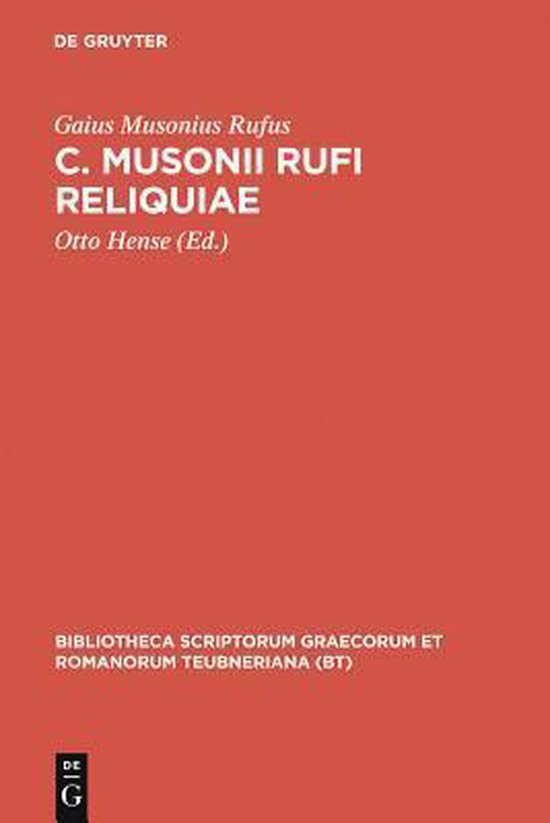 Couverture du livre C. Musonii Rufi Reliquiae par Gaius Musonius Rufus, édité par Otto Hense.