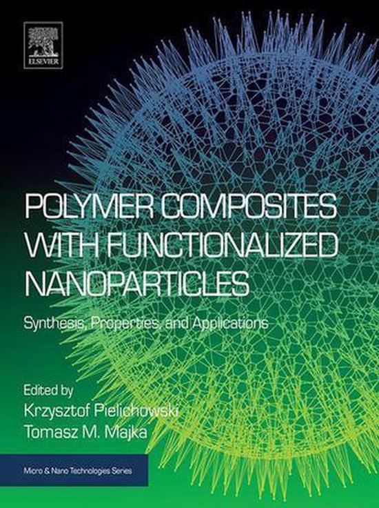 Micro and Nano Technologies Polymer Composites with Functionalized