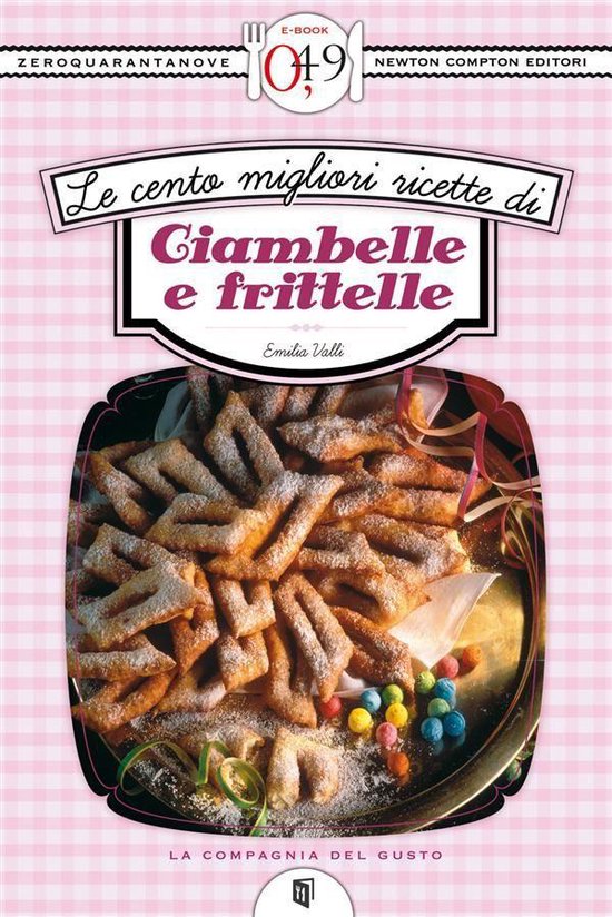 Le cento migliori ricette di ciambelle e frittelle - cover