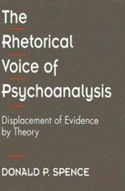 The Rhetorical Voice of Psychoanalysis - Displacement of Evidence by Theory