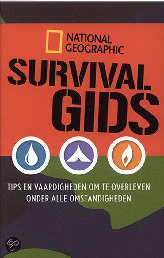 Survival Gids, National Geographic 9789048807710 Boeken bol