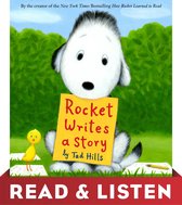 Rocket - Rocket Writes a Story: Read & Listen Edition