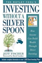 Motley Fool's Investing Without a Silver Spoon
