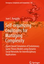 Emergence, Complexity and Computation 29 - Self-organizing Coalitions for Managing Complexity