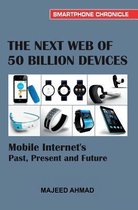 The Next Web of 50 Billion Devices