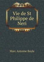 Vie de St Philippe de Neri