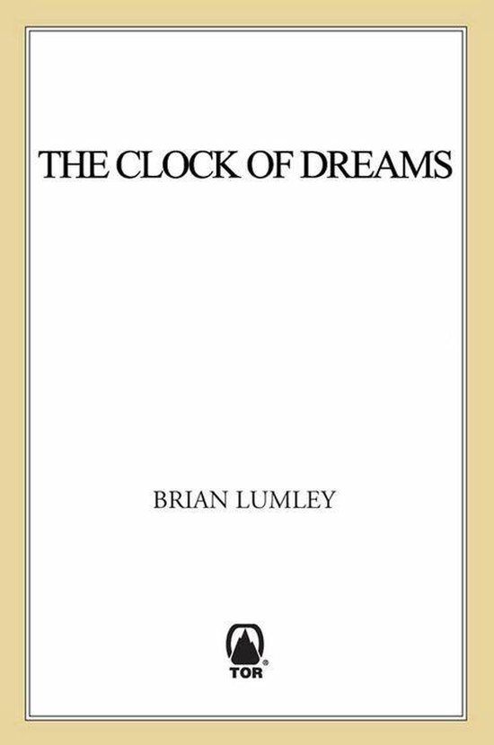 Titus Crow 3 The Clock of Dreams (ebook), Brian Lumley