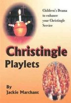 Christingle Playlets