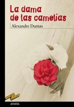 CLÁSICOS - Tus Libros-Selección - La dama de las camelias