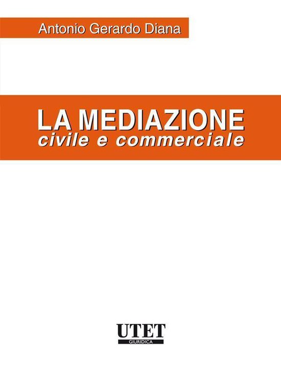 La mediazione civile e commerciale - cover
