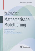 Mathematik Kompakt - Mathematische Modellierung