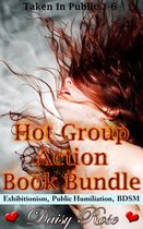 Hot Group Action Book Bundle (Book 1 - 6 Stripped, Pumped, Milked)
