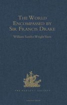 The World Encompassed by Sir Francis Drake