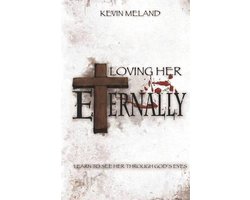 Loving Her Eternally