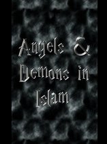 Angels & Demons in Islam