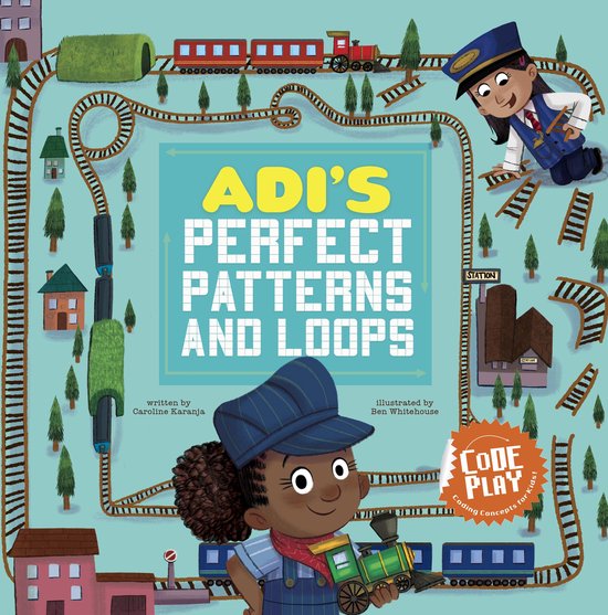 Code Play - Adi's Perfect Patterns and Loops - cover
