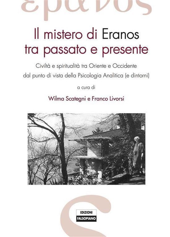 Carl Gustav Jung e il mistero di Eranos - cover