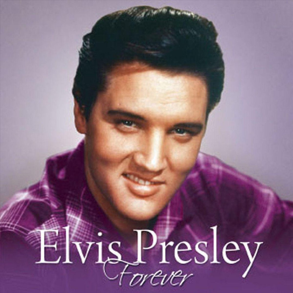 Elvis Presley - Forever