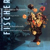 Serge Schoonbroodt - Blumen-Strauss / Complete Orga (CD)