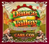 Dance Valley 2008 - Carl Cox Live @ Dance Valley 2008