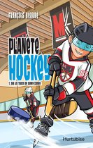 Planète hockey 1 - Planète hockey - Tome 1