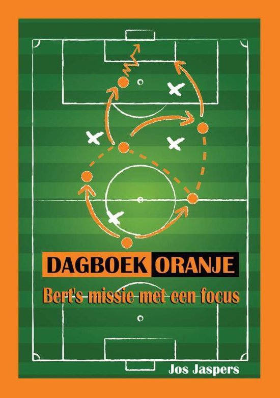Cover van het boek 'Dagboek oranje' van Jos Jaspers