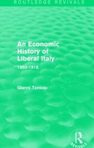 An Economic History of Liberal Italy
