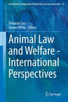 Ius Gentium: Comparative Perspectives on Law and Justice 53 - Animal Law and Welfare - International Perspectives