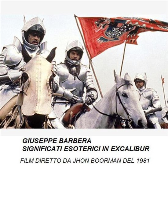 Significati esoterici in Excalibur - cover