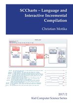 Kiel Computer Science Series 2017/2 - SCCharts - Language and Interactive Incremental Compilation