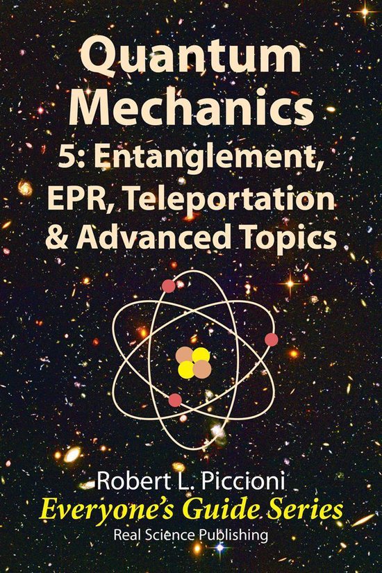 Everyone's Guide Series - Quantum Mechanics 5: Engtanglement ... - cover