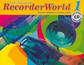 RecorderWorld pupil's book 1 (with CD)