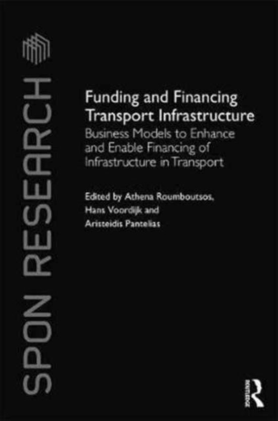 Funding and Financing Transport Infrastructure | 9781138293892 | Boeken ...