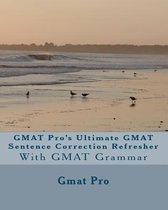 GMAT Pro's Ultimate GMAT Sentence Correction Refresher