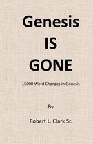 Genesis Is Gone