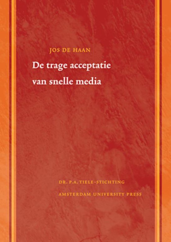 De Trage Acceptatie Van Snelle Media