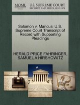 Solomon V. Mancusi U.S. Supreme Court Transcript of Record with Supporting Pleadings