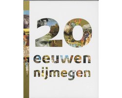20 Eeuwen Nijmegen